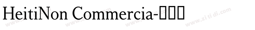 HeitiNon Commercia字体转换